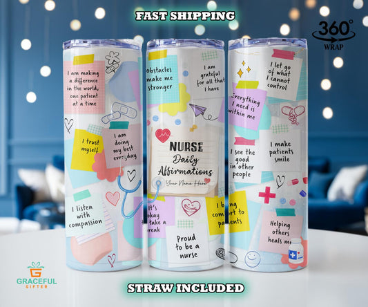 Nurse Life Affirmation Tumbler
